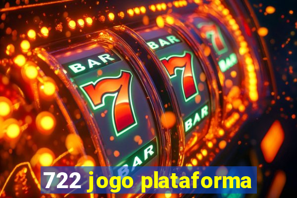 722 jogo plataforma